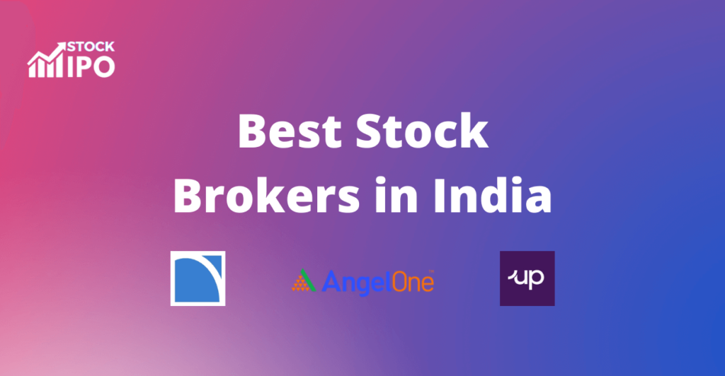 Best Stock Brokers in India 2021