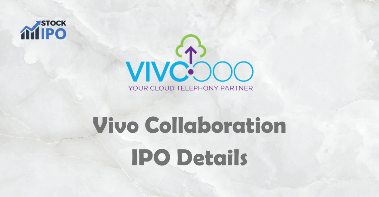 Vivo Collaboration IPO Details