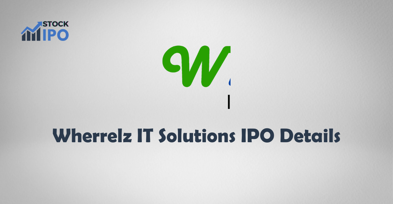 Wherrelz IT Solutions Limited IPO