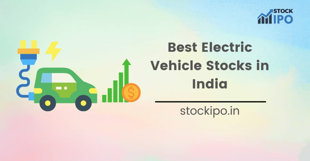 electric vehicle stocks in india
