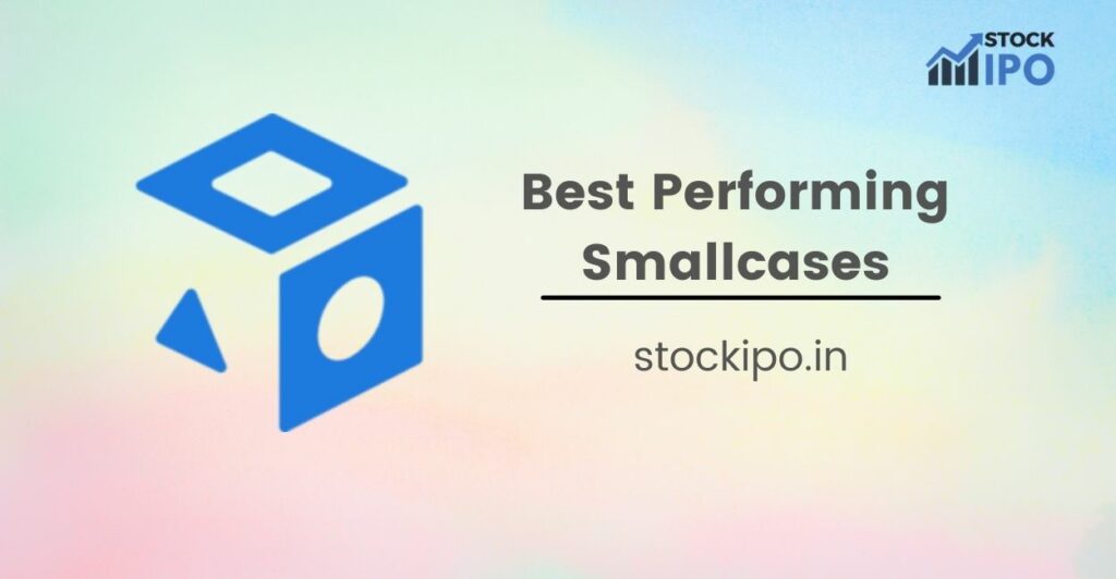 Best performing smallcases