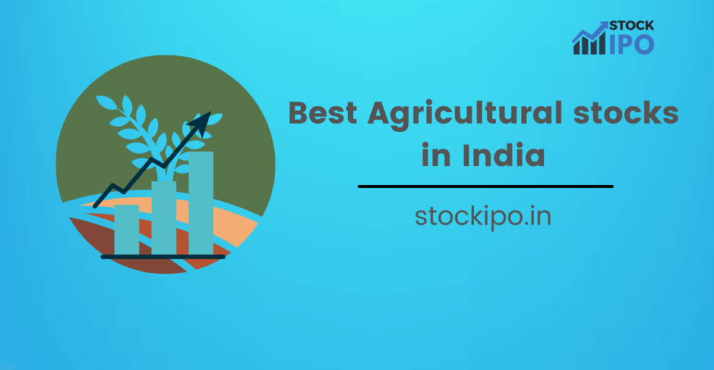 agriculture stocks in india