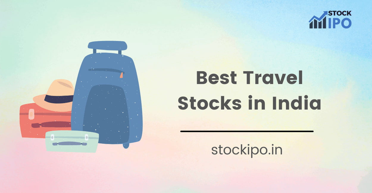 travel stocks in india