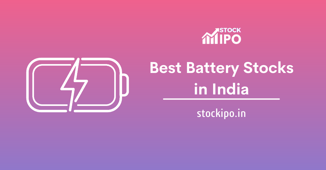 battery stocks in india