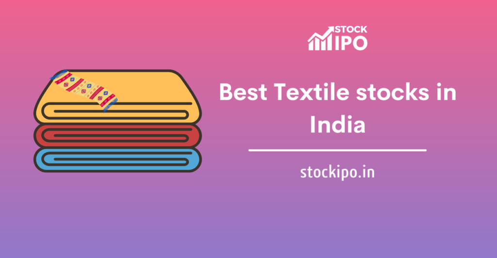 textile stocks india