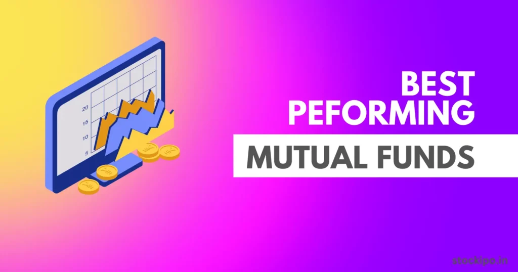 Best Performing mutual funds in india