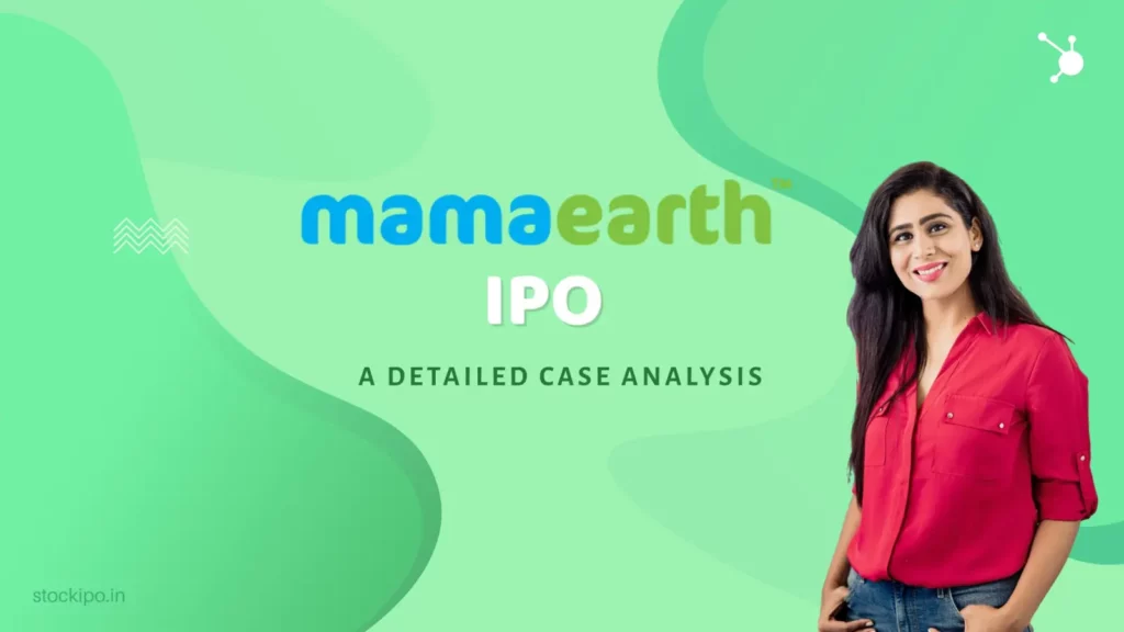 mama earth ipo case analysis