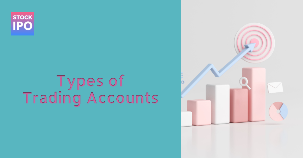 types of trading account