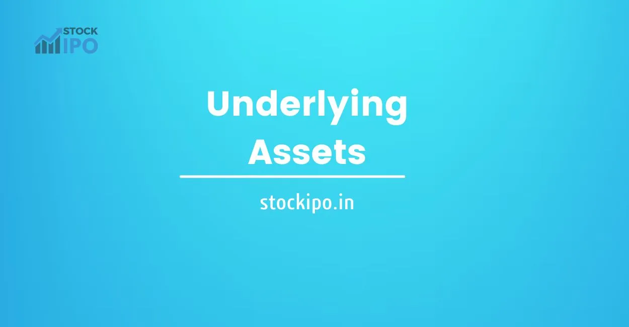 Underlying Assets