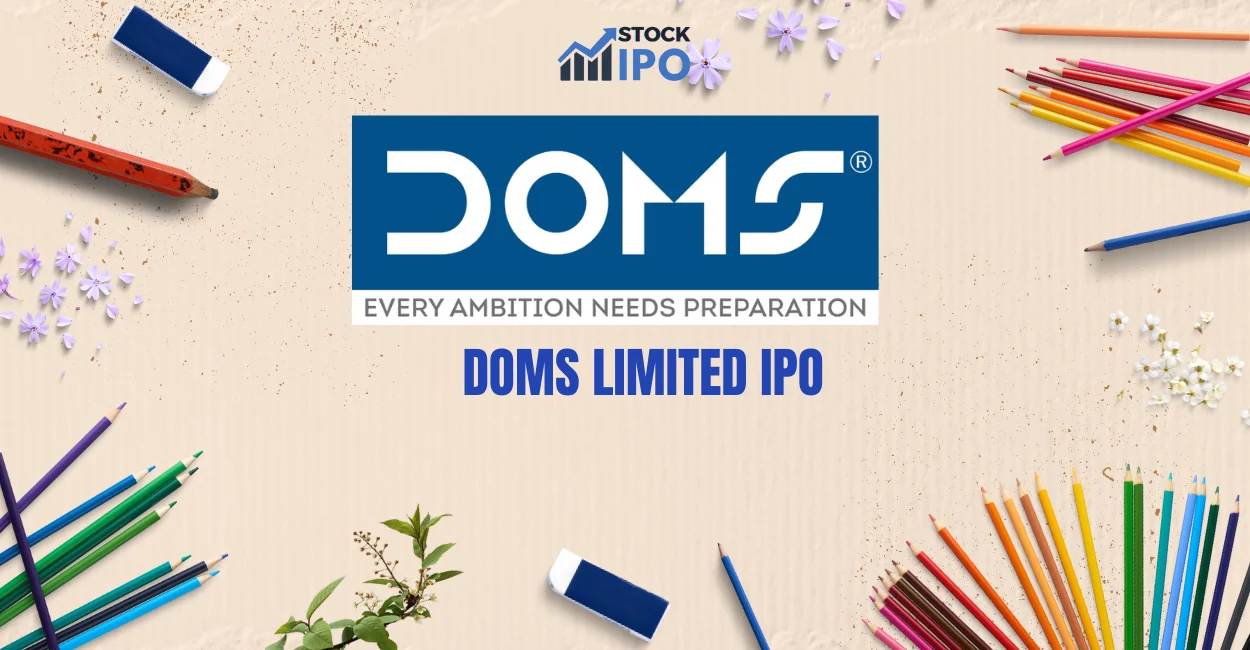 DOMS LIMITED IPO