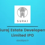 Suraj Estate Developers Limited IPO